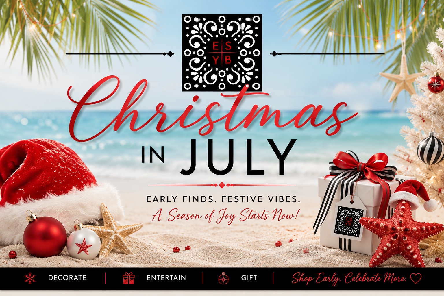 Christmas in July 2026: Why Shopping Early Matters More Than Ever